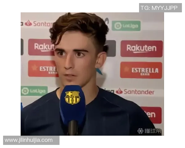 加维的崛起与未来展望:从天才少年到足球巨星的成长之路 加维的崛起与未来展望:从天才少年到足球巨星的成长之路